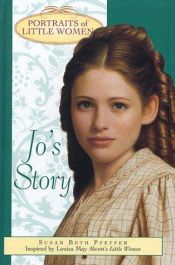 book cover of Jo's Story (Portraits of Little Women) by Susan Beth Pfeffer