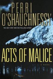 book cover of Acts of malice (Nina Reilly Book 5) by Perri O'Shaughnessy