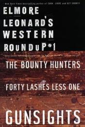 book cover of Elmore Leonard's western roundup #1 by Элмор Леонард