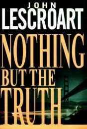 book cover of Niets dan de waarheid by John Lescroart