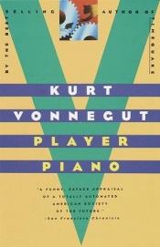 book cover of Player Piano by Curtius Vonnegut