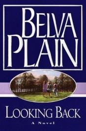 book cover of Looking Back by Belva Plain