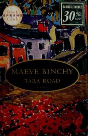 book cover of Tara Road by Maeve Binchy