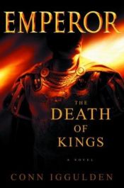 book cover of Imperador:a Morte dos Reis, O - Vol. 2 by Conn Iggulden