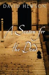 book cover of A season for the dead by David Hewson