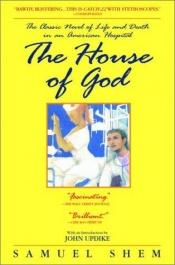 book cover of The House of God by Samuel Shem