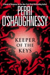 book cover of Keeper of the Keys by Perri O'Shaughnessy