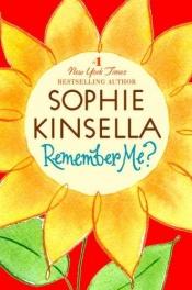 book cover of Remember Me by Sophie Kinsella