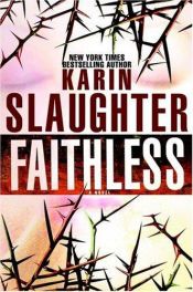 book cover of Den troløse by Karin Slaughter