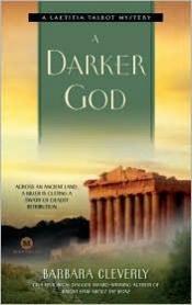 book cover of A Darker God: A Laetitia Talbot Mystery by Barbara Cleverly