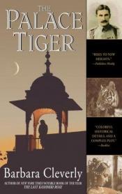 book cover of The Palace Tiger by Barbara Cleverly