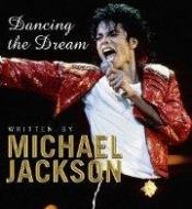 book cover of Dancing the Dream by Michael Jackson