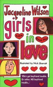 book cover of Girls In Love by Jacqueline Wilsonová