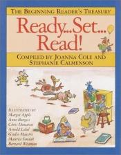 book cover of Ready...Set...Read! The Beginning Reader's Treasury by Joanna Cole