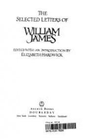 book cover of The selected letters of William James by ウィリアム・ジェームズ
