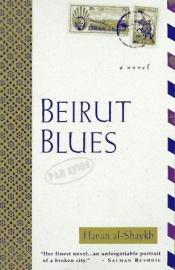 book cover of Beirut Blues by Hanan El-Cheikh