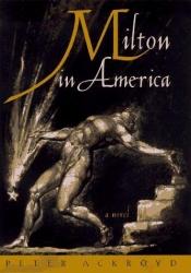 book cover of Milton in America by Peter Ackroyd