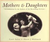 book cover of Mothers & daughters by Carol Saline