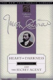 book cover of Heart of darkness ; and, The secret agent by ג'וזף קונרד