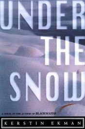 book cover of Onder de sneeuw by Kerstin Ekman