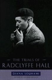 book cover of The Trials of Radclyffe Hall by Diana Souhami