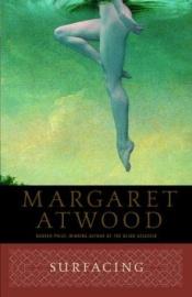 book cover of Surfacing by Margaret Atwood