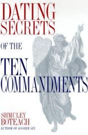 book cover of Dating Secrets of the Ten Commandments by شمولی بوتیک