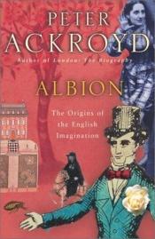 book cover of Albion : kořeny anglické imaginace by Peter Ackroyd