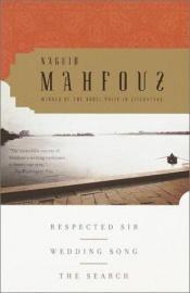 book cover of Respected sir by Naguib Mahfouz