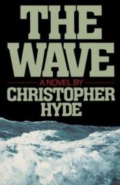 book cover of The Wave by Christopher Hyde