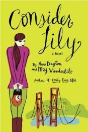 book cover of Consider Lily by Anne Dayton