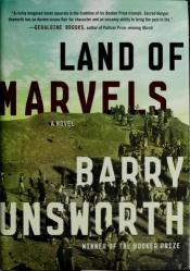 book cover of Land of Marvels by Barry Unsworth