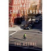 book cover of The Astra by Kate Christensen