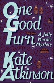 book cover of One Good Turn by Kate Atkinson