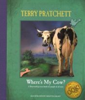 book cover of Where's My Cow? by טרי פראצ'ט