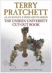 book cover of The Unseen University Cut Out Book (Discworld) by Терри Пратчетт
