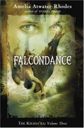 book cover of Falcondance by Amelia Atwater-Rhodes