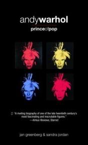 book cover of Andy Warhol, Prince of Pop by Jan Greenberg