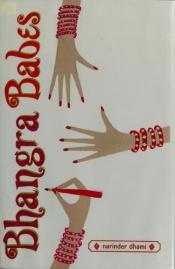 book cover of Bhangra Babes by Narinder Dhami