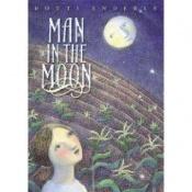 book cover of Man in the Moon by Dotti Enderle