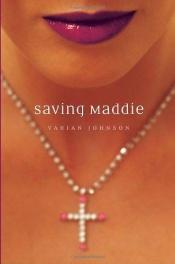 book cover of Saving Maddie by Varian Johnson