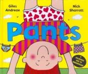 book cover of Pants by Giles Andreae