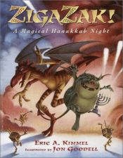 book cover of Zigazak! : a magical Hanukkah night by Eric Kimmel