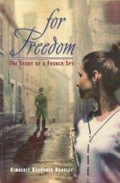 book cover of For freedom by Kimberly Brubaker Bradley