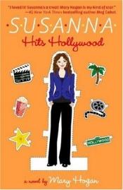 book cover of Susanna Hits Hollywood by Mary Hogan