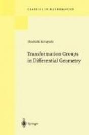 book cover of Transformation groups in differential geometry by Shoshichi Kobayashi