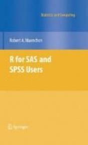 book cover of R for SAS and SPSS users by Robert A. Muenchen