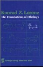 book cover of The Foundations of Ethology by Konrad Lorenz