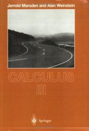 book cover of Calculus III (Undergraduate Texts in Mathematics) (v. 3) by Alan Weinstein|Jerrold E. Marsden