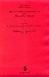 book cover of The Historical Development of Quantum Theory Vol 5 Part 1 by Jagdish Mehra